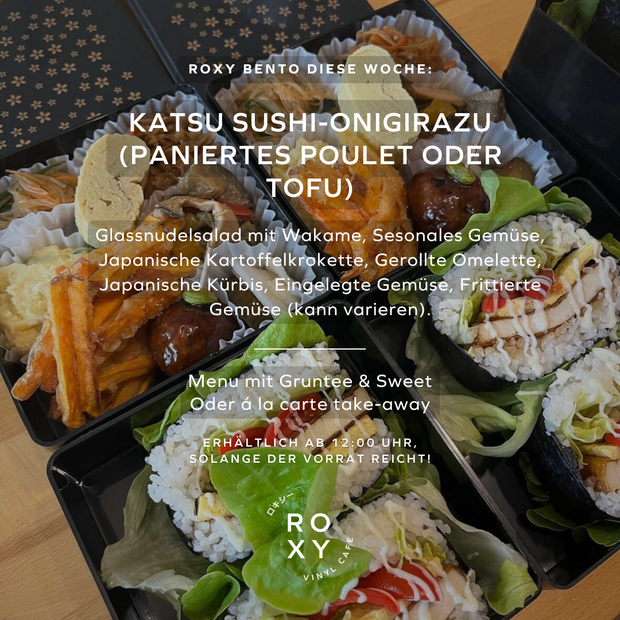 Roxy Bento diese Woche: (25. - 27. Sept.)