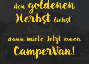 Sommer verlängern! CamperVan mieten!