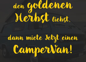 Sommer verlängern! CamperVan mieten!