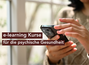 e-learning Kurse für die psychische Gesundheit