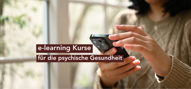 e-learning Kurse für die psychische Gesundheit