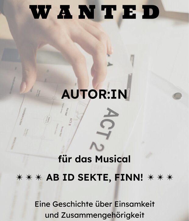 Gesucht: Autor:in für Musical-Drehbuch