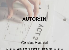 Gesucht: Autor:in für Musical-Drehbuch