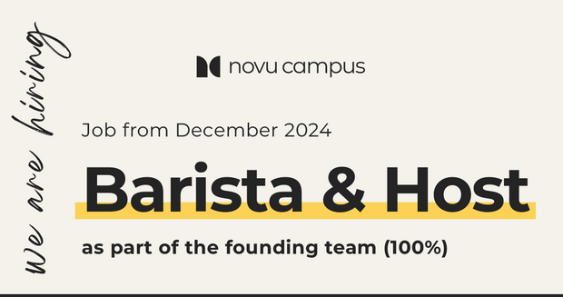 Barista & Host as part of the founding team (100%)