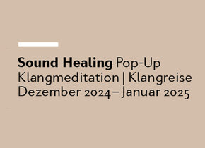 Sound Healing Pop-Up in Bern