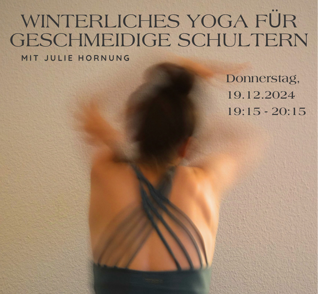 Yoga Winterstunde für geschmeidige Schultern