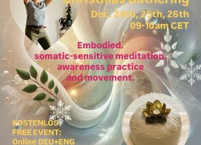 Winter - Christmas Gathering: Somatic Meditation,...