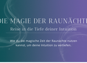 DIE MAGIE DER RAUNÄCHTE