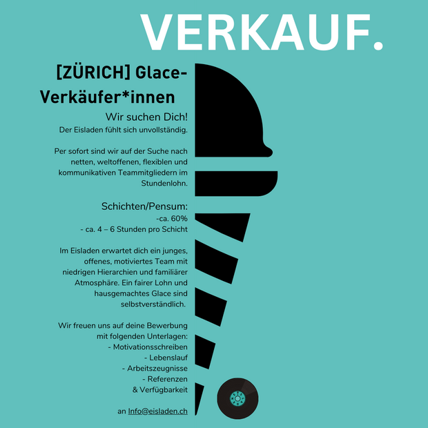 Wir suchen DICH 
[ZÜRICH] Glace-Verkäufer*innen